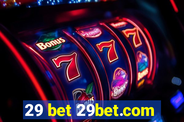 29 bet 29bet.com
